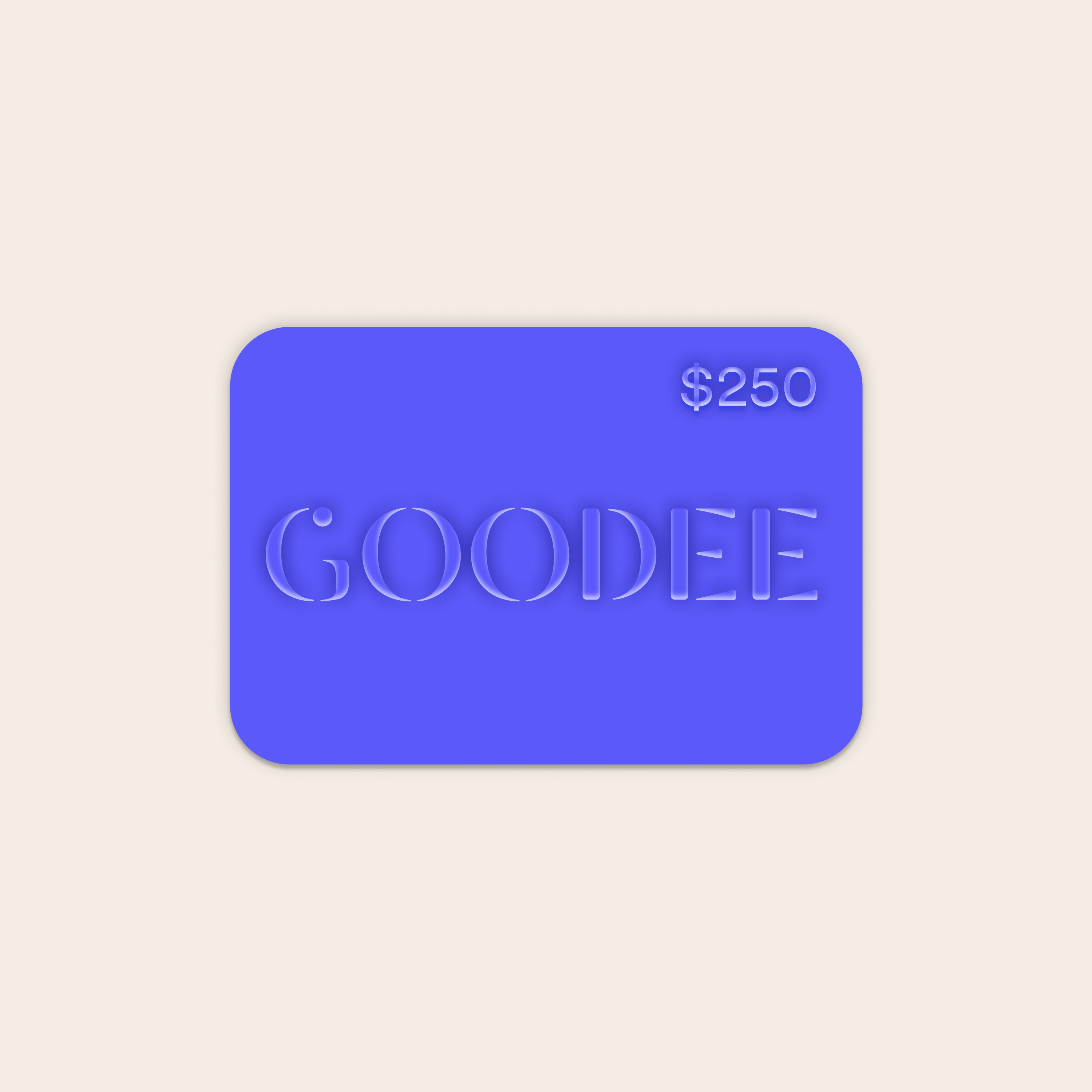 Goodee-Virtual-Gift-Card - Amount - $250 USD